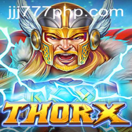 Discover the Exciting World of ThorX: Unleashing Epic Adventures with JJJ777.COM